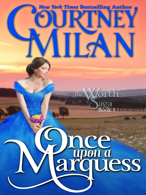 Title details for Once Upon a Marquess by Courtney Milan - Wait list